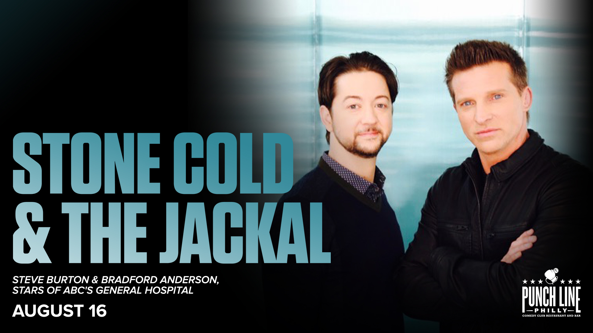 Stone Cold & the Jackal Tour: Steve Burton & Bradford Anderson from GH