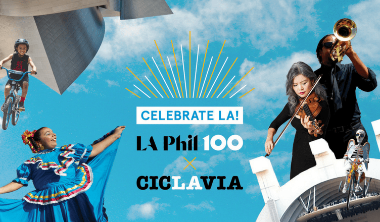LA Phil 100 x CicLAvia: Celebrate LA!