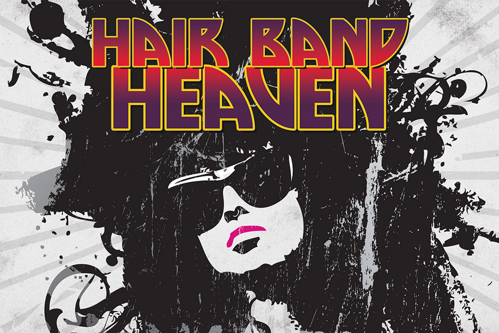 Hair Band Heaven Featuring Metal Shop, Ashmore & Battle Ax