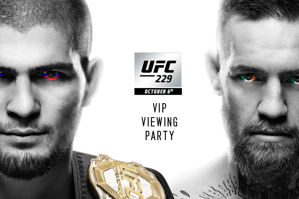 UFC 229 Khabib vs. McGregor VIP Viewing Party at B Side at House