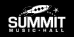 Click to go to the Summit Music Hall Website